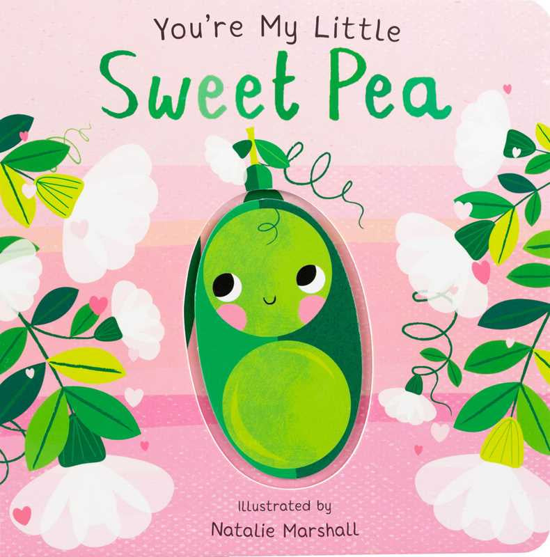 You're My Little Sweet Pea by-1